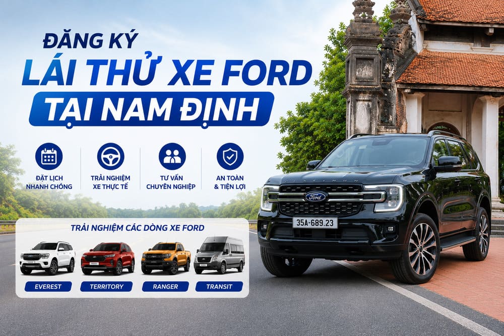 Đăng ký lái thử xe Ford tại Nam Định